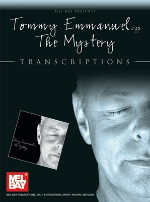 Mystery Transcriptions - Tommy Emmanuel Mel Bay MB22000