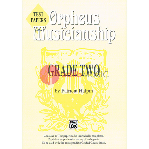 Orpheus Musicianship Papers Grade 2