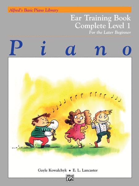 Alfred's Basic Piano Library - Ear Training Book Complete 1 -  Alfred Music