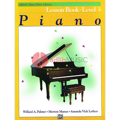 Alfred's Basic Piano Course - Lesson Book 3 - Alfred Music