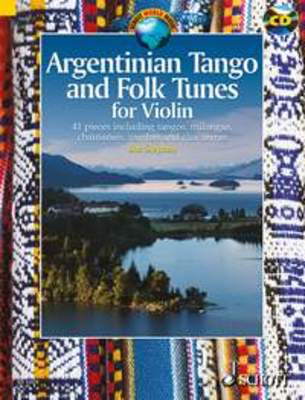 Argentinian Tango and Folk Tunes - for Violin - Violin Schott Music