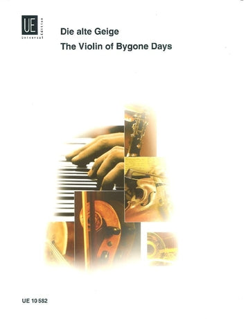 Violin of Bygone Days Violin/Piano