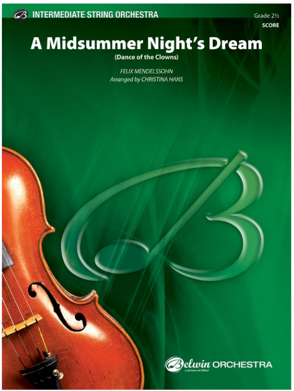 MIDSUMMER NIGHT'S DREAM SO GR2.5 MENDELSSOHN FELIX