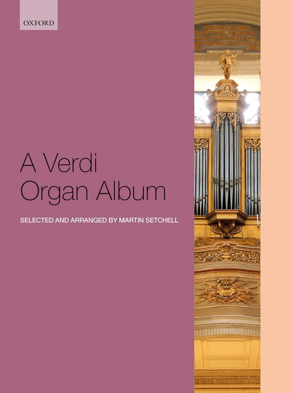 A Verdi Organ Album - Verdi Giuseppe Setchell Malcolm Oxford 9780193526402