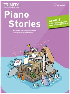 Trinity Piano Stories 2018-2020 Grade 3 - Trinity College London TCL018250