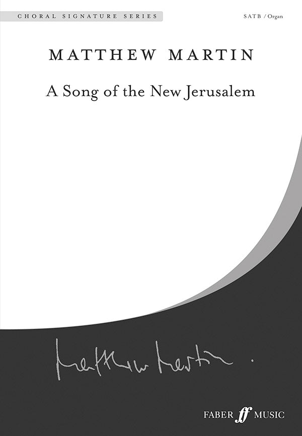 SONG OF THE NEW JERUSALEM SATB
