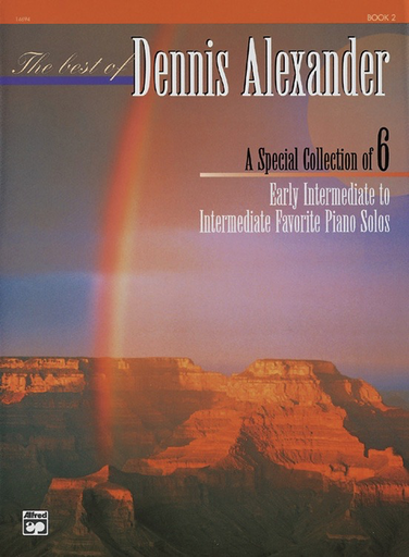The Best of Dennis Alexander Book 2 Piano