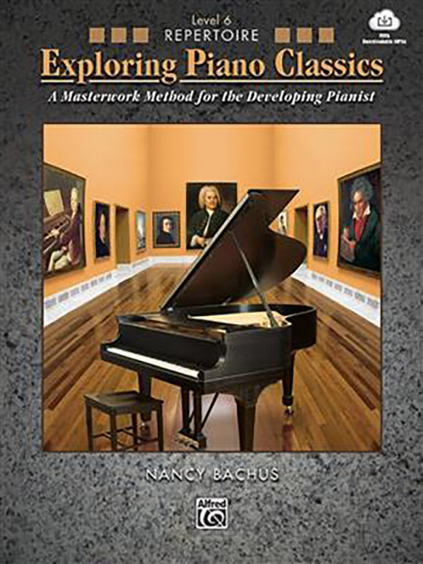 Exploring Piano Classics Repertoire Level 6 Book/OA - Bachus Nancy Alfred 42636
