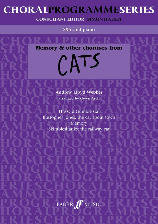 MEMORY AND OTHER CHORUSES SSA
