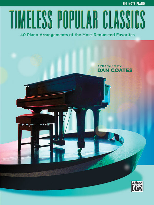 Timeless Popular Classics Big Note Piano