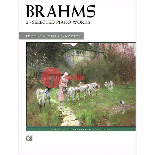 Brahms 23 Selected Piano Works