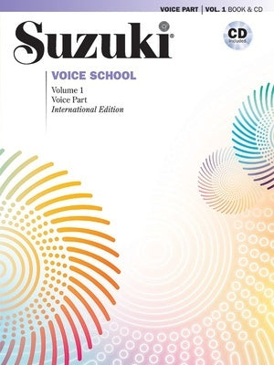 Suzuki Voice School Vol 1 Bk/CD