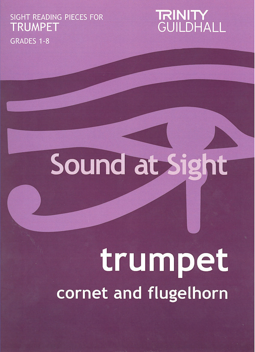 Trinity Sound At Sight Trumpet Grades 1-8 - Trinity College London