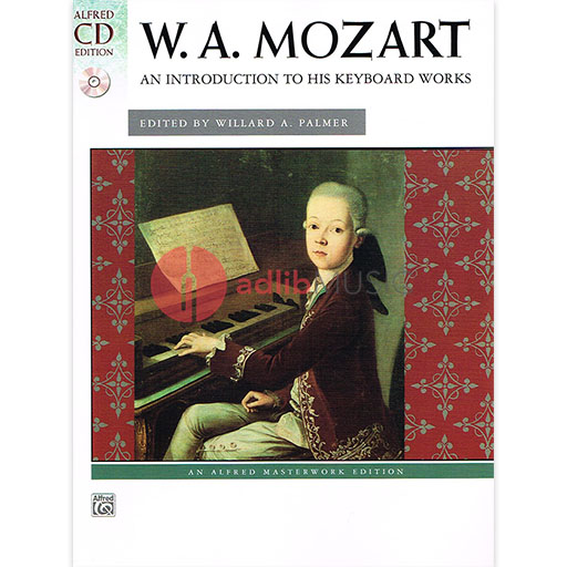 Mozart An Introduction to His Keyboard Works Bk/CD