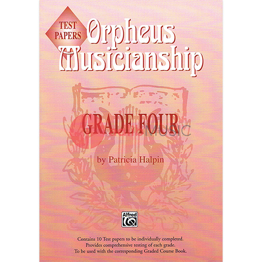 Orpheus Musicianship Papers Grade 4