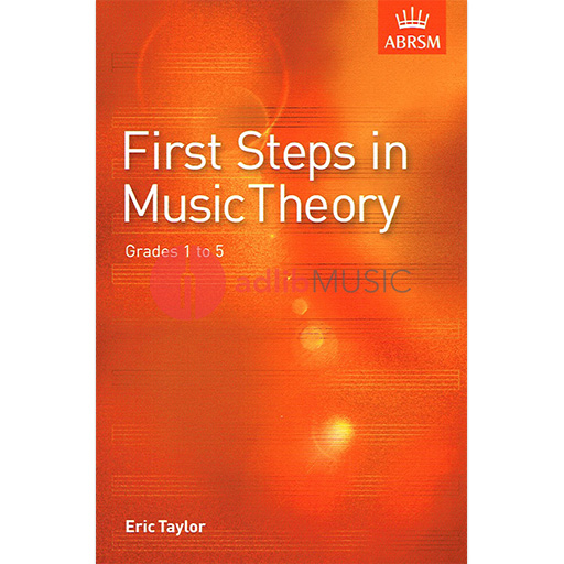 First Steps in Music Theory Grades 1-5