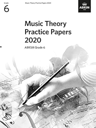ABRSM Music Theory Papers 2020 Grade 6 - ABRSM ABRSM 9781786014320