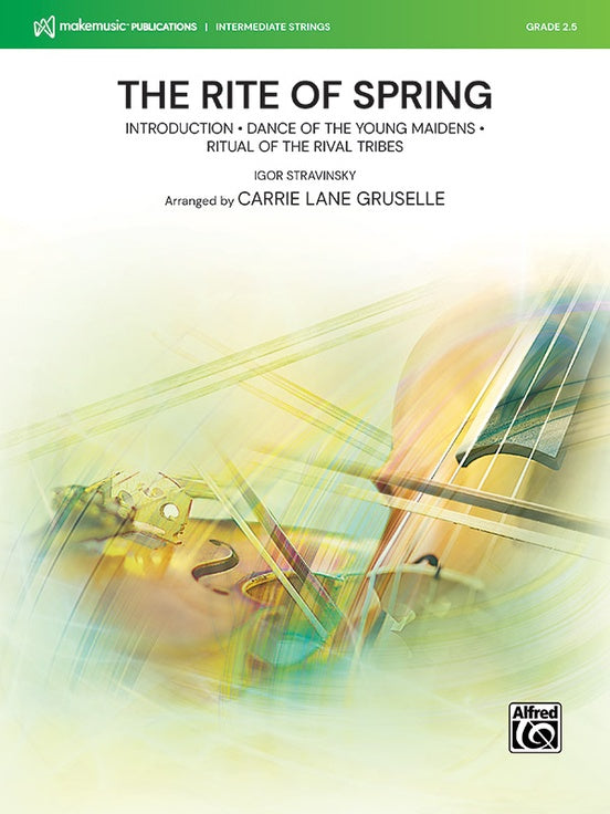 The Rite of Spring Selections SO Grade 2.5