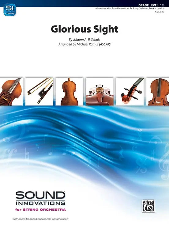 Schulz Glorious Sight String Orchestra Grade 1.5 Score/Parts arranged by Kamuf