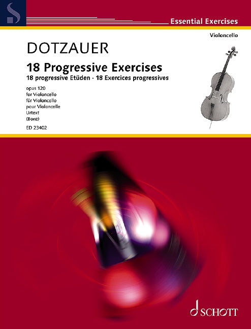 Dotzauer 18 Progressive Etudes for Cello Op 120 - Dotzauer Justus Johann