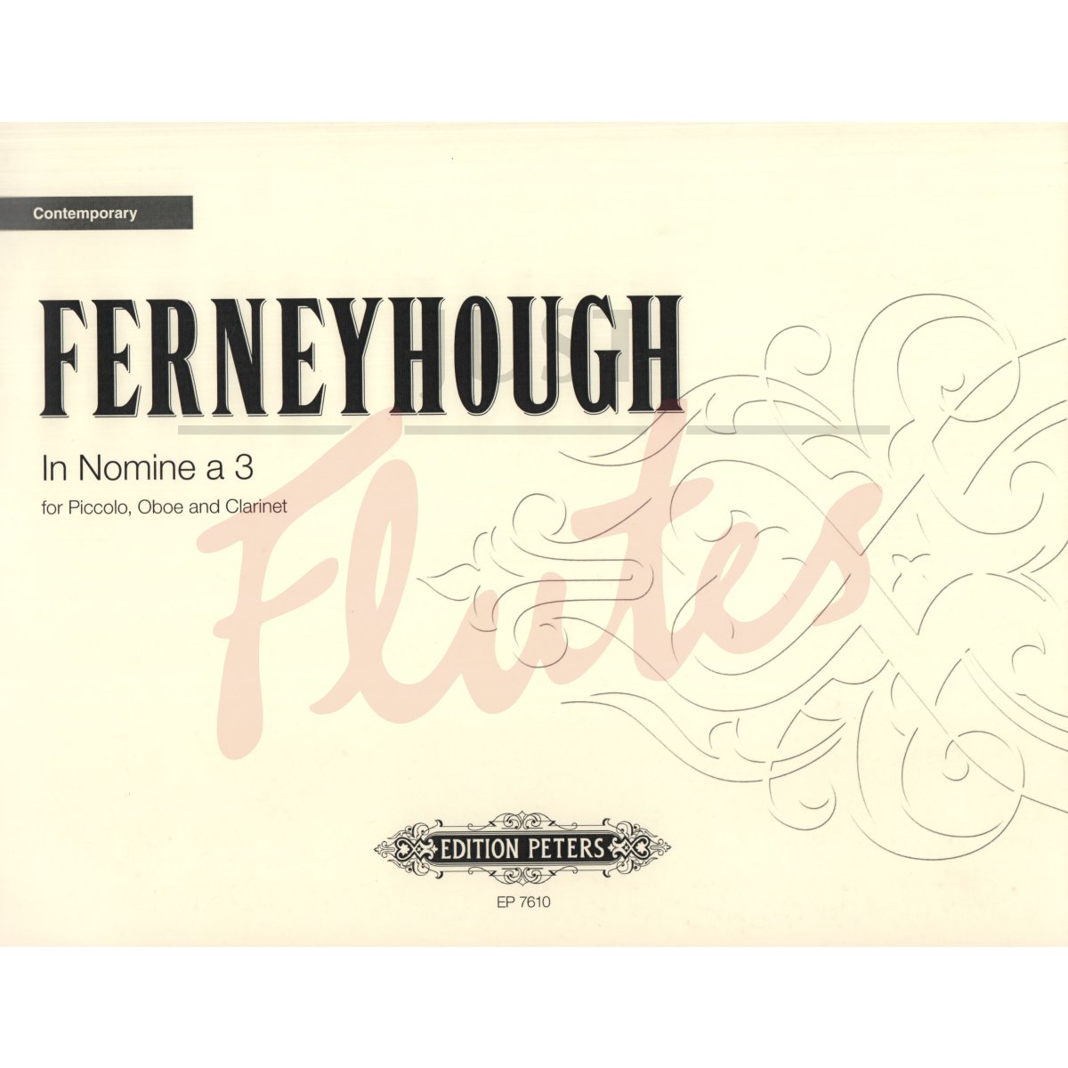 Ferneyhough - In Nomine A 3 - Trio Score Piccolo/Oboe/Clarinet - Peters EP7610