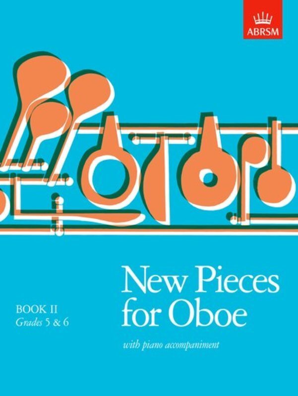 New Pieces for Oboe Book 2 Grades 5-6 Oboe/Piano