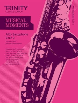 Trinity Musical Moments Alto Saxophone Book 2 - Trinity - Trinity