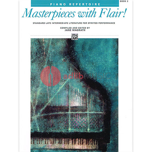 Masterpieces with Flair! Book 2 Piano
