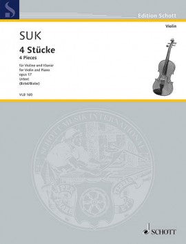 Suk - 4 Pieces Op17 - Violin/Piano Accompaniment Schott VLB160