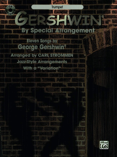 Gershwin by Special Arrangement Trumpet Bk/CD