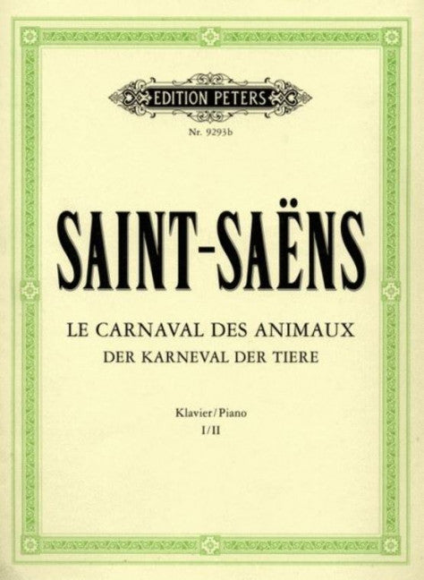 CARNIVAL OF THE ANIMALS 2 PNOS - SAINT-SAENS - PETERS P9293B