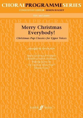 ARCH:MERRY CHRISTMAS EVERYBODY(SSA)