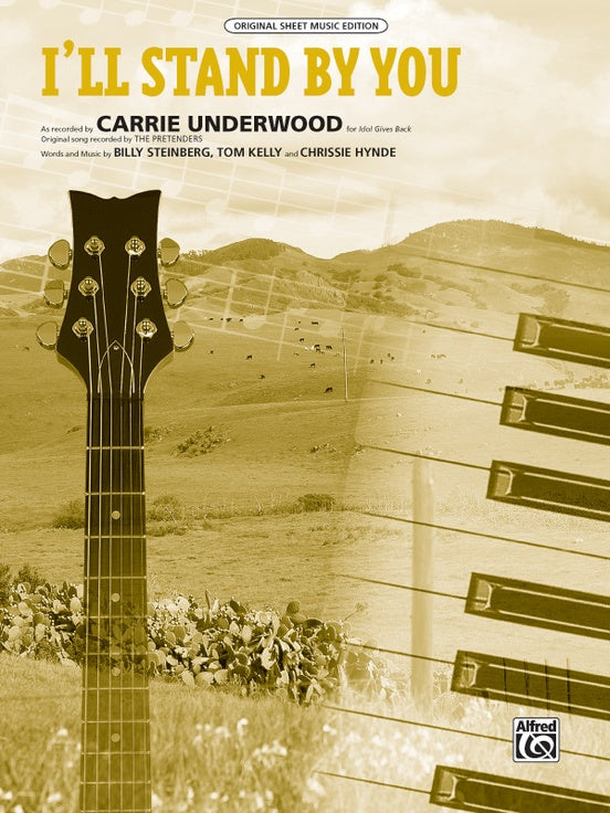 Carrie Underwood - I'll Stand by You