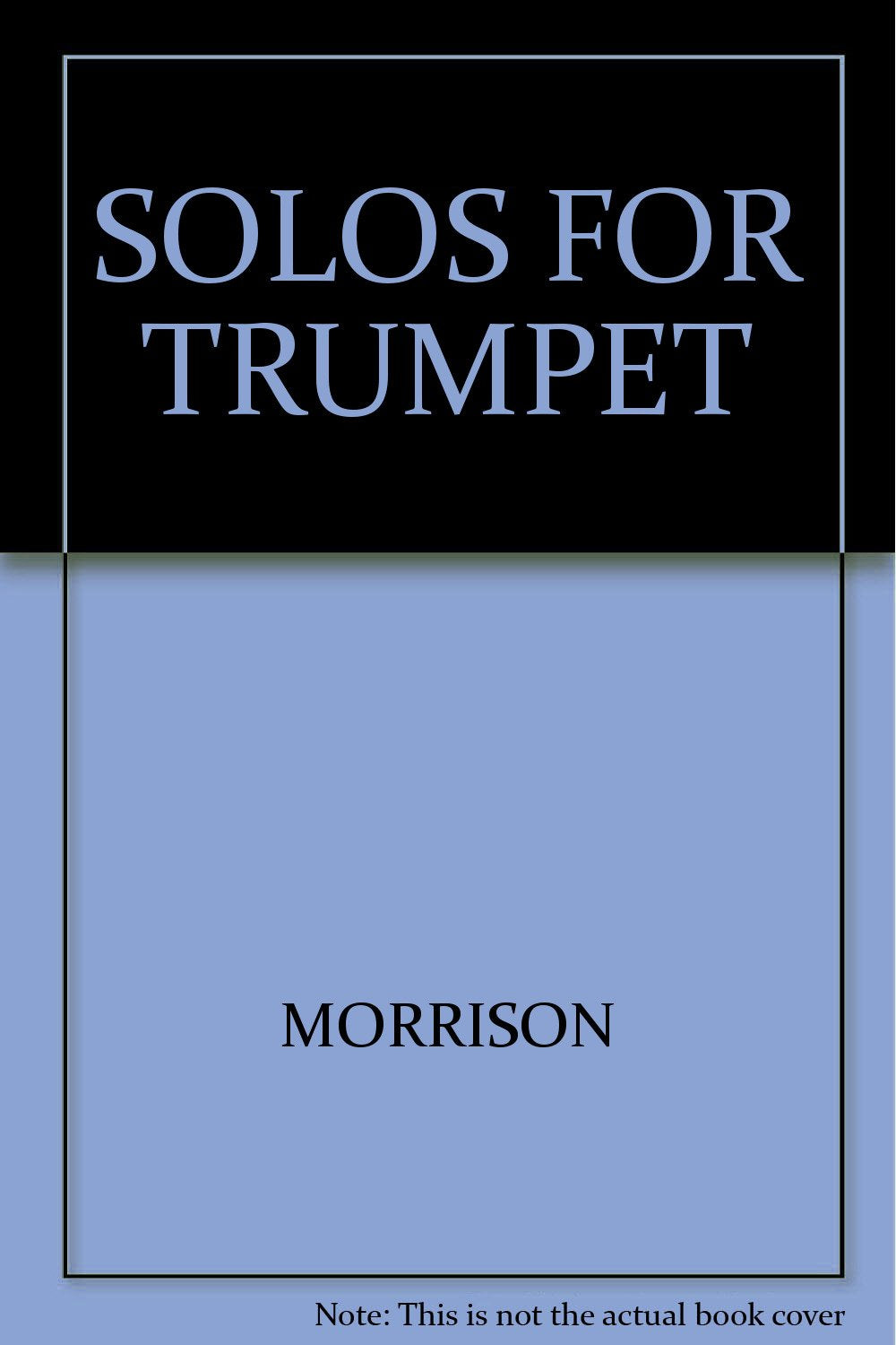 Solos for Trumpet Trumpet/Piano ATF