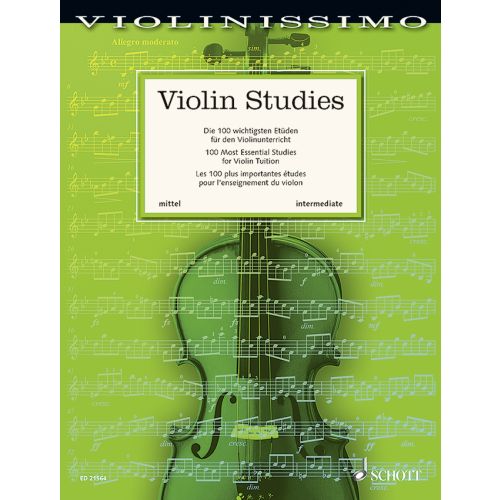 Violin Studies: 100 Most Essential Studies - Violin edited by Birtel Schott ED21564