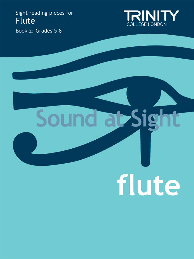 Trinity Sound At Sight Flute Grades 5-8 - Trinity - Trinity