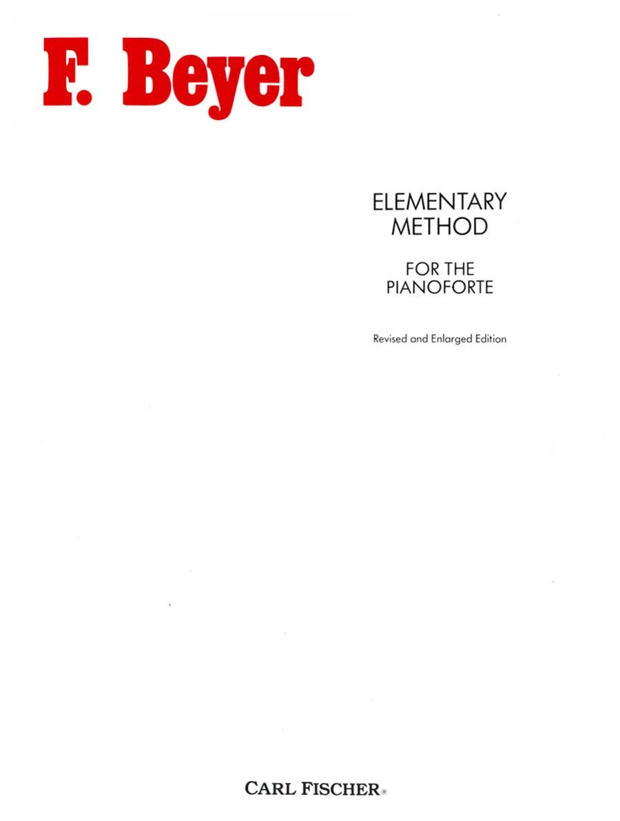 Beyer Elementary Method for the Pianoforte - Beyer Ferdinand Carl Fischer CFO070