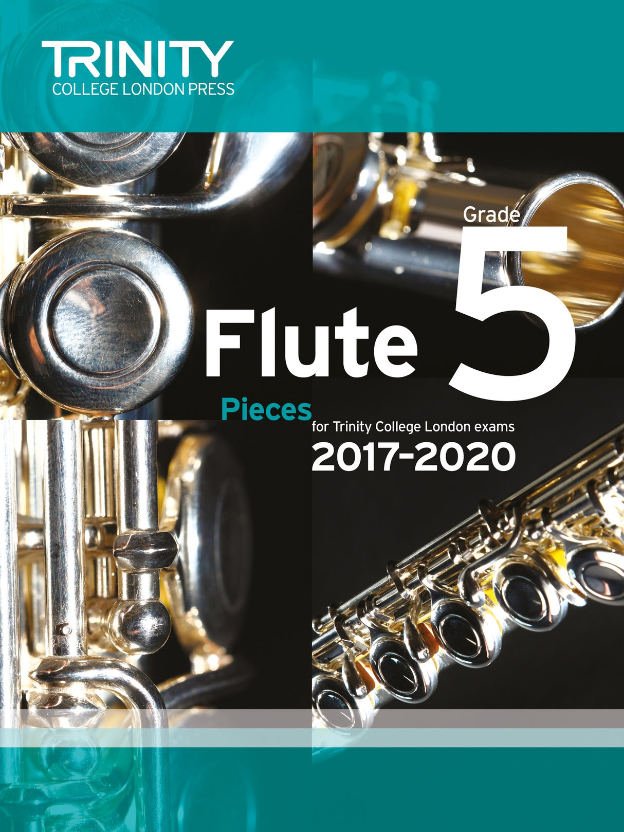 Trinity Flute Exam Pieces Grade 5 2017-2020 Sc/Pt - Trinity - Trinity