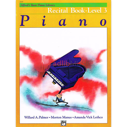 Alfred's Basic Piano Course - Recital Book 3 -  Alfred Music