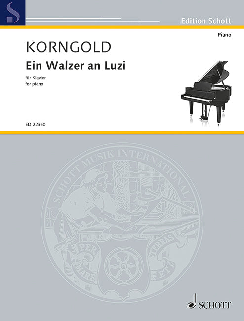 Ein Walzer an Luzi for Piano - Korngold Erich