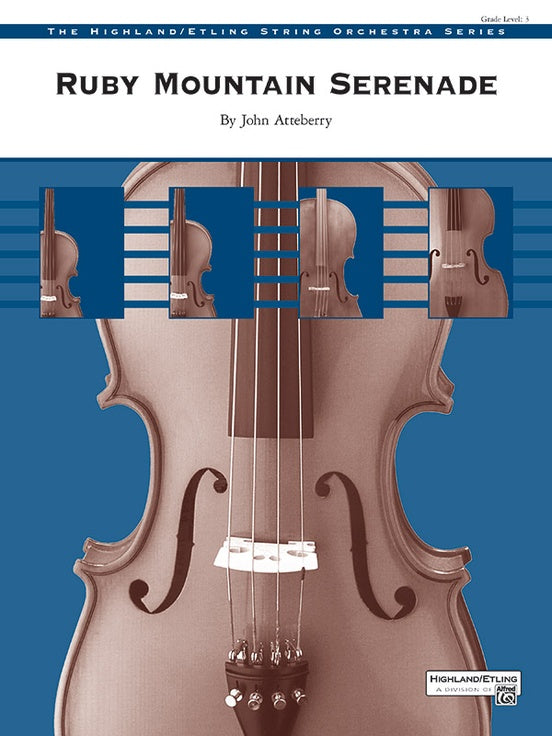 Atteberry Ruby Mountain Serenade String Orchestra Grade 3 Score/Parts