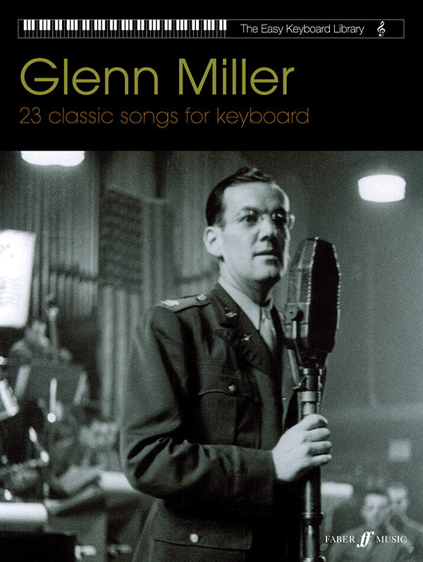 EASY KEYBOARD LIBRARY GLENN MILLER - MILLER GLENN - Faber