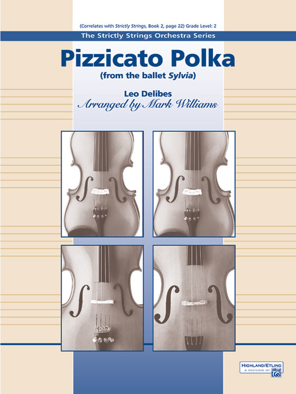 PIZZICATO POLKA GR 2 STRICTLY STRINGS DELIBES