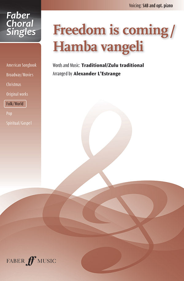 Freedom is Coming Hamba Vangeli SATB