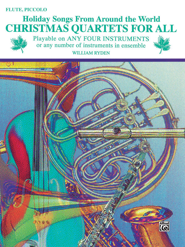 Christmas Quartets for All Flute/Piccolo