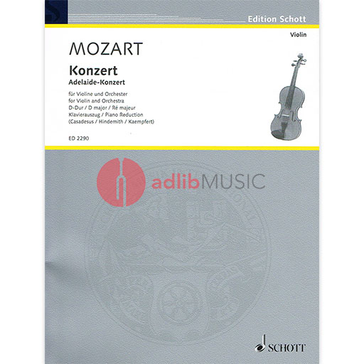 Mozart - Concerto in Dmaj "Adelaide" - Violin/Piano Accompaniment Schott ED2290