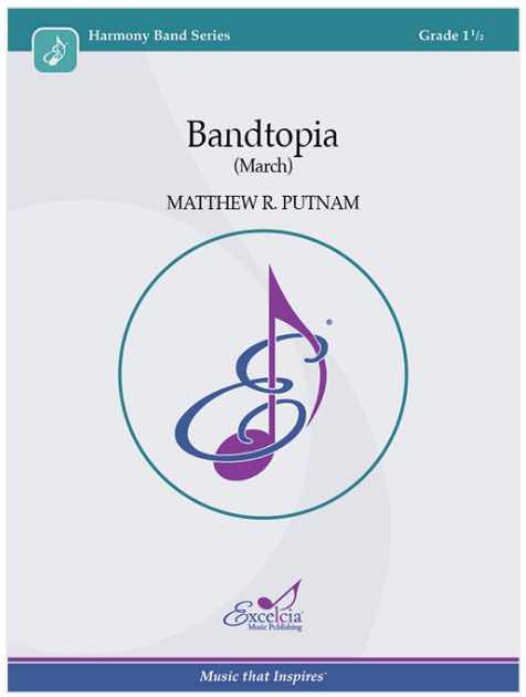 Bandtopia (March) CB Gr 1.5 Putnam Matthew R