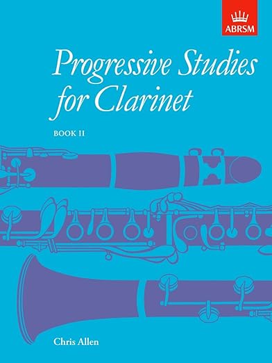 Progressive Studies for Clarinet Book 2 Grades 6-8