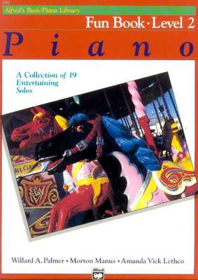 Alfred's Basic Piano Course - Fun Book 2 - Alfred Music