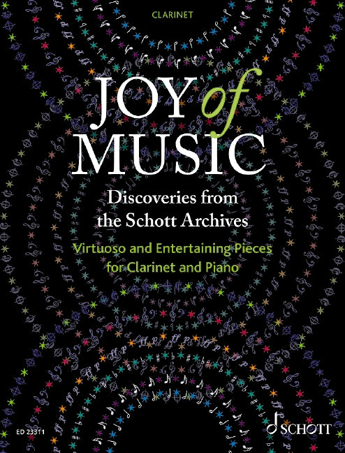 Joy of Music Discoveries from the Schott Archives Clarinet - Various Mauz Rudolf; Mohrs Rainer